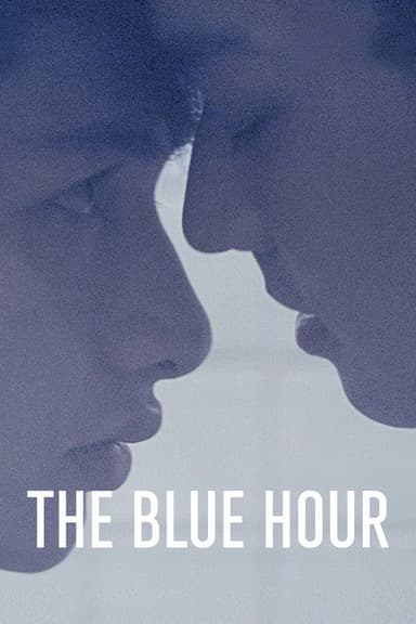 The Blue Hour (2015)