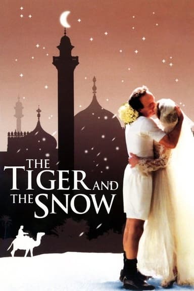 The Tiger and the Snow (2005)