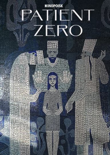 Patient Zero (2022)