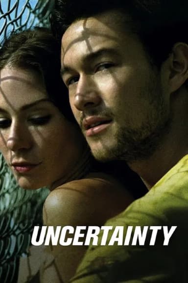 Uncertainty (2009)