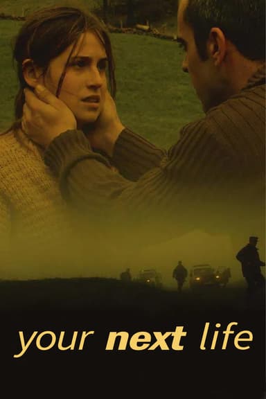 Your Next Life (2004)