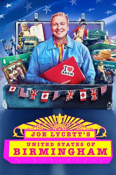 Joe Lycett’s United States of Birmingham (2025)