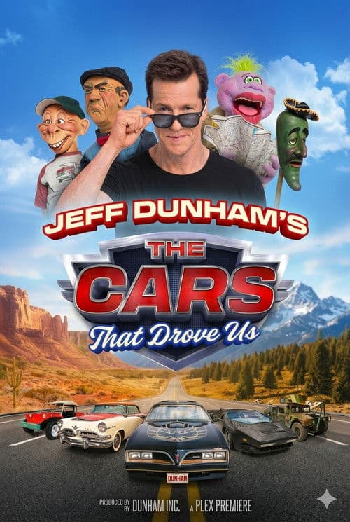Jeff Dunham's The Cars That Drove Us (2026)