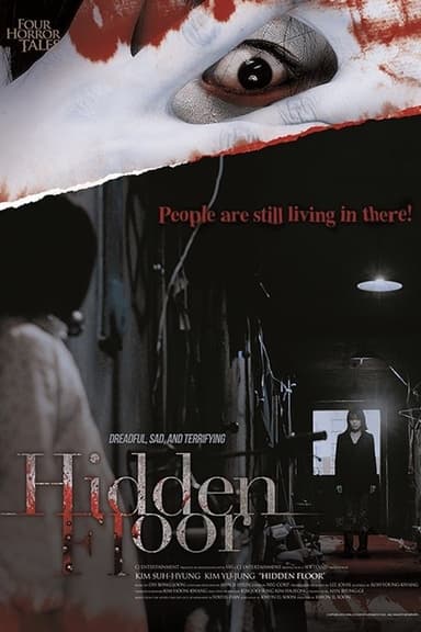 4 Horror Tales: Hidden Floor (2006)
