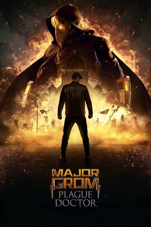 Major Grom: Plague Doctor (2021)