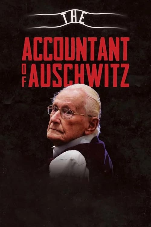 The Accountant of Auschwitz (2018)