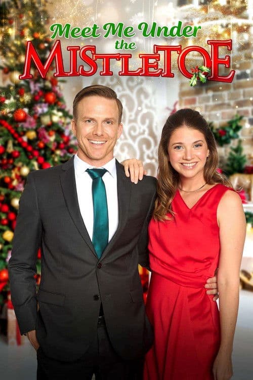 Meet Me Under the Mistletoe (2023)