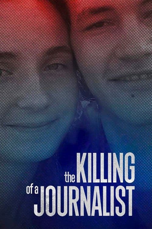 The Killing of a Journalist (2022)