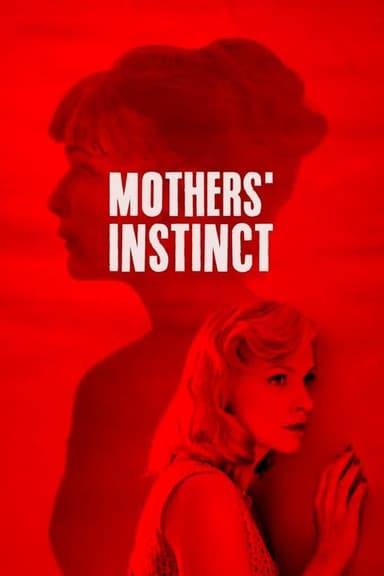Mothers' Instinct (2019)