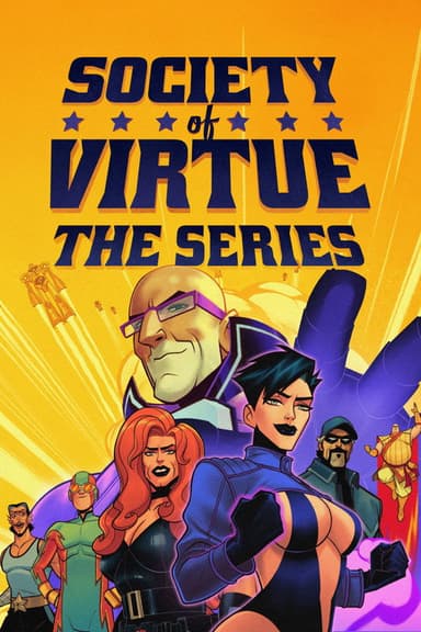 Sociedade da Virtude: A Série (2026)