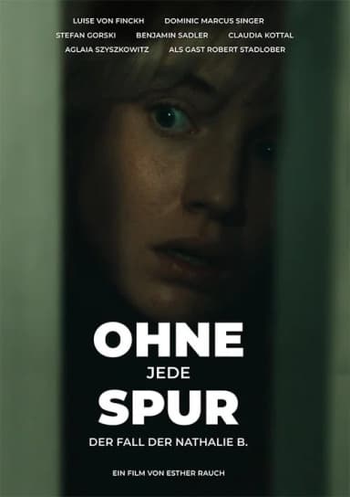 Ohne jede Spur - Der Fall Nathalie B. (2025)