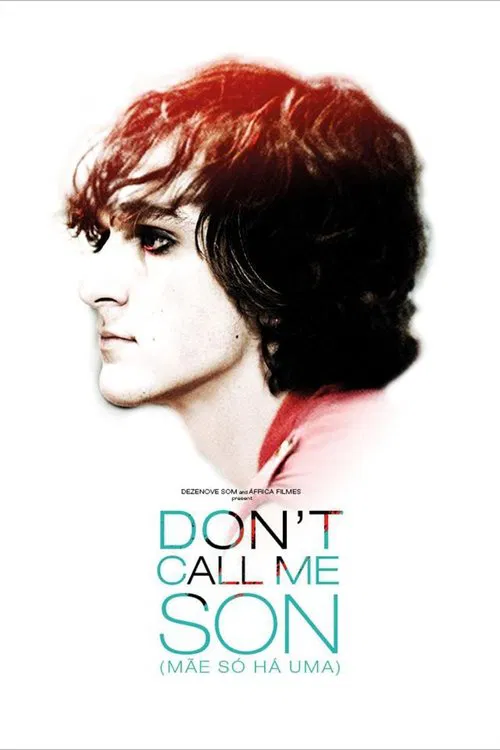 Don't Call Me Son (2016)