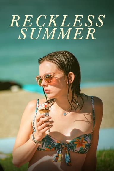 Reckless Summer (2021)