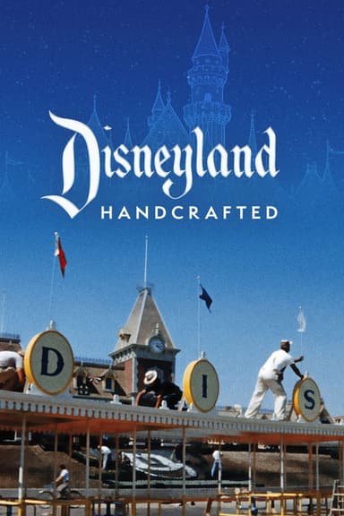 Disneyland Handcrafted (2026)