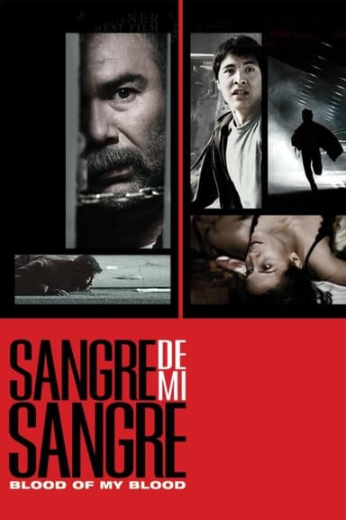 Blood of My Blood (2007)
