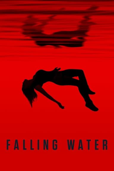 Falling Water (2016)