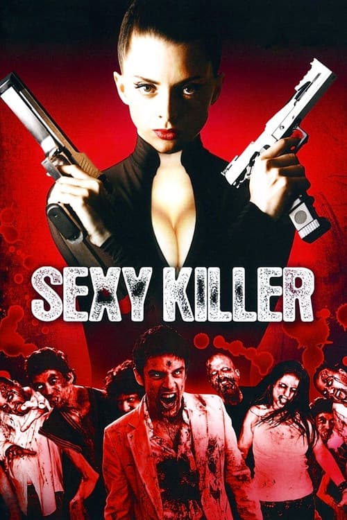 Sexy Killer: You'll Die for Her (2008)