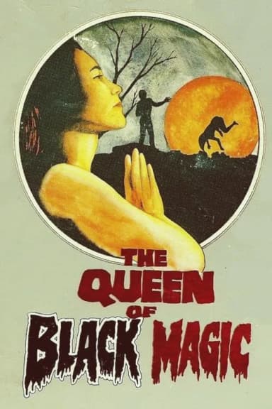 The Queen of Black Magic (1981)