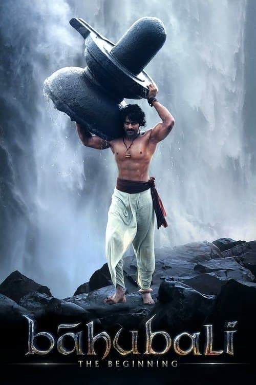 Bāhubali: The Beginning (2015)