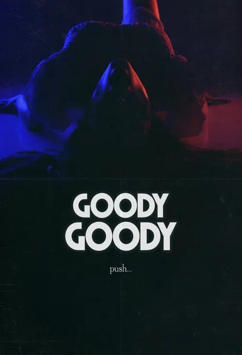Goody Goody (2026)
