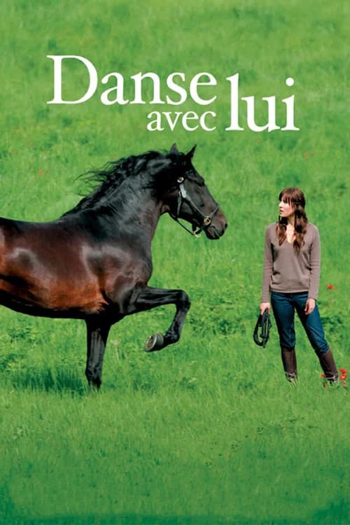 Dance with Him (2007)