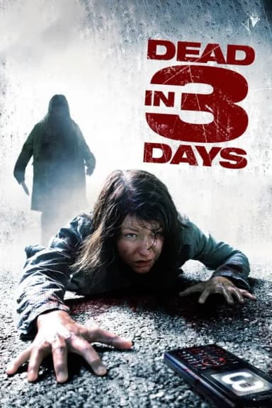 Dead in 3 Days (2006)