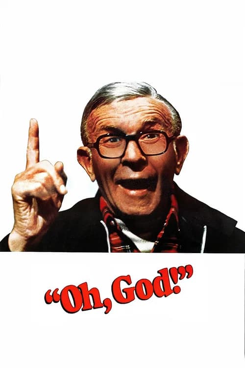 Oh, God! (1977)