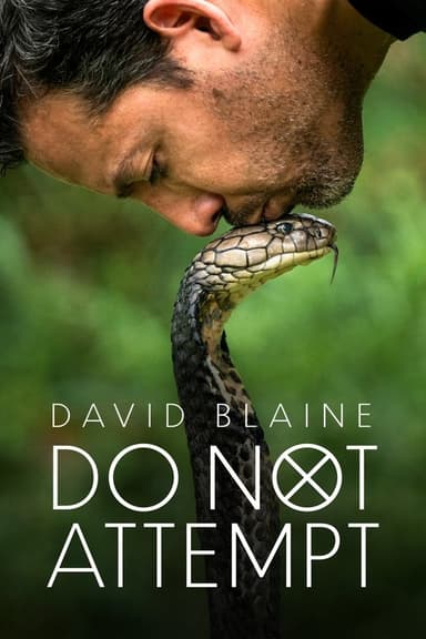 David Blaine Do Not Attempt (2025)