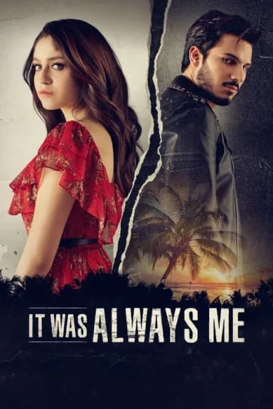 It Was Always Me (2022)