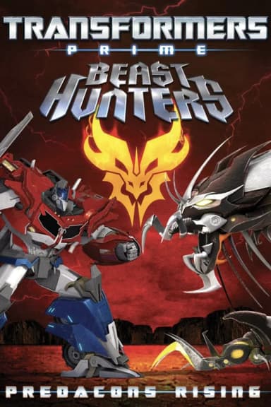 Transformers Prime: Beast Hunters - Predacons Rising (2013)