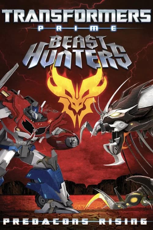 Transformers Prime: Beast Hunters - Predacons Rising (2013)