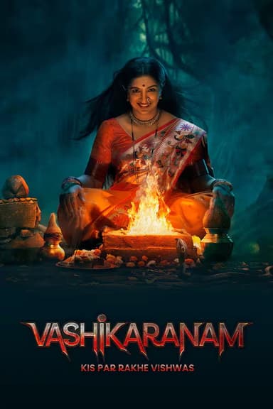 Vashikaranam - Kis Par Rakhe Vishwas (2026)