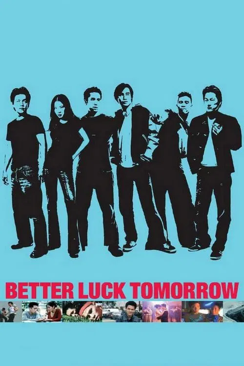 Better Luck Tomorrow (2003)