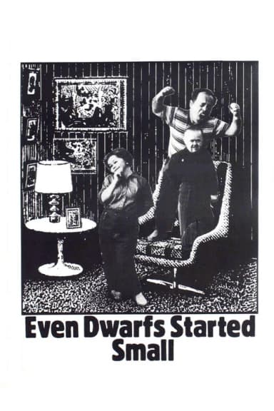 Even Dwarfs Started Small (1971)