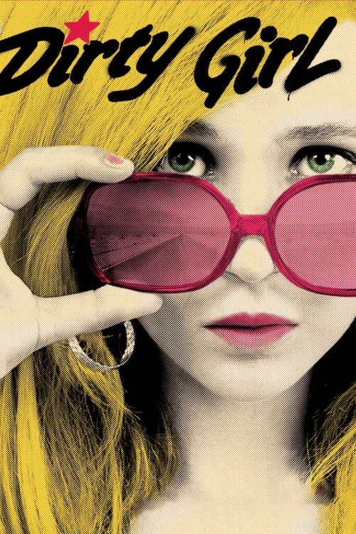 Dirty Girl (2010)