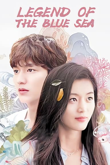 The Legend of the Blue Sea (2016)