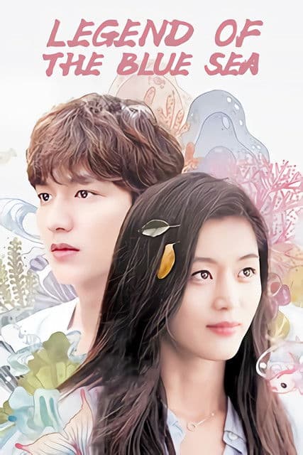 The Legend of the Blue Sea (2016)