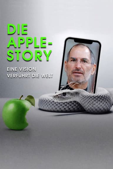 Die Apple-Story – Eine Vision verführt die Welt (2026)