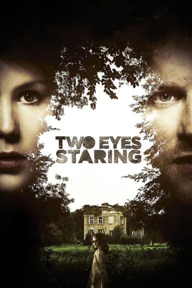 Two Eyes Staring (2010)