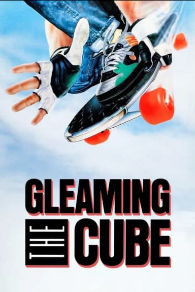 Gleaming the Cube (1989)
