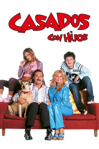Casados con Hijos (2005)