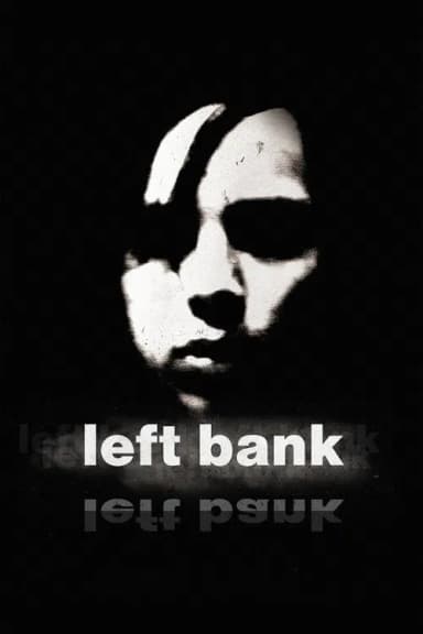 Left Bank (2008)