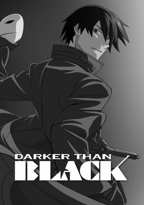Darker than Black (2007)