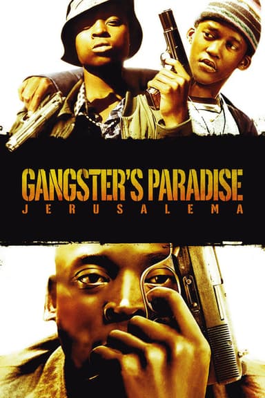 Gangster's Paradise: Jerusalema (2008)
