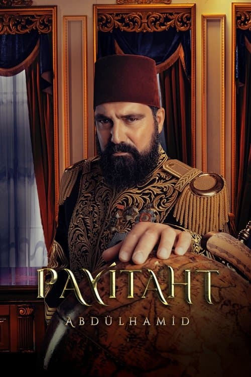 Payitaht: Abdulhamid (2017)