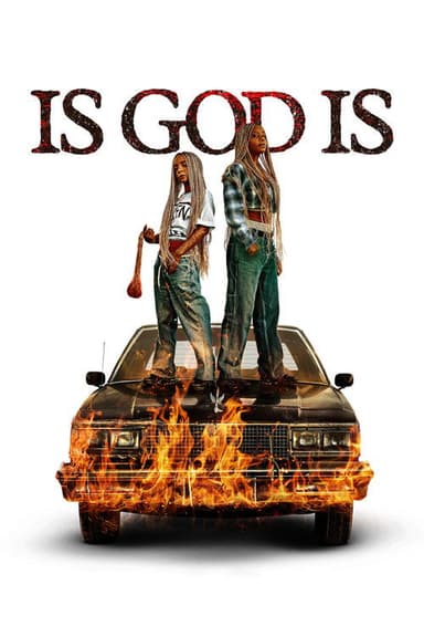 Is God Is (2026)