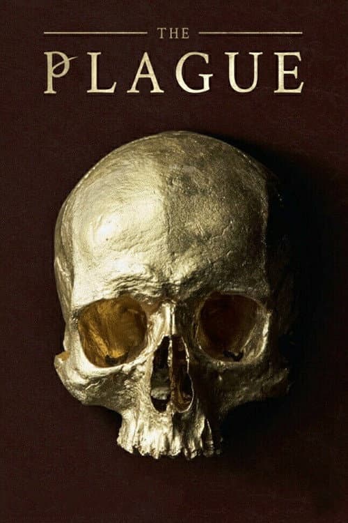 The Plague (2018)