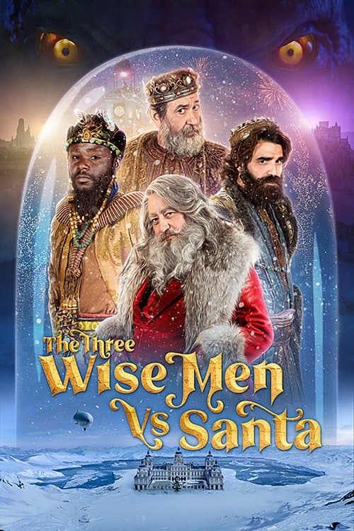 The Three Wise Men vs. Santa (2022)