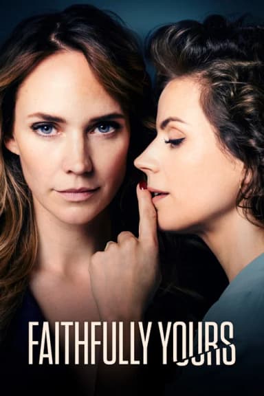 Faithfully Yours (2022)