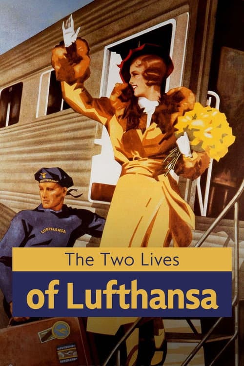 The Two Lives of Lufthansa (2026)